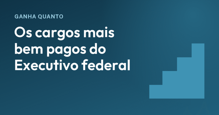 Os cargos mais bem pagos do Executivo federal (e por que tantos têm a mesma mediana)